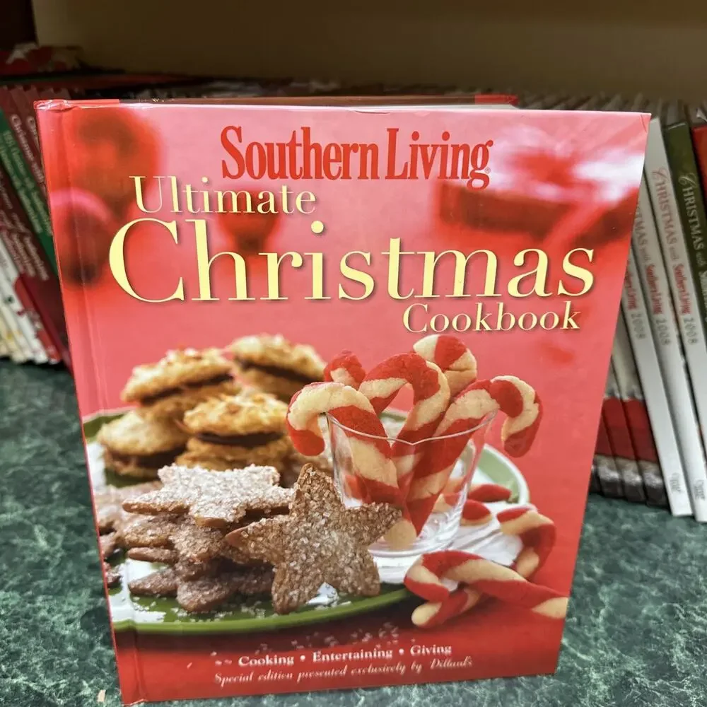 Southern‎ Living Ultimate Christmas Cookbook Special Edition By Dillard's 2010